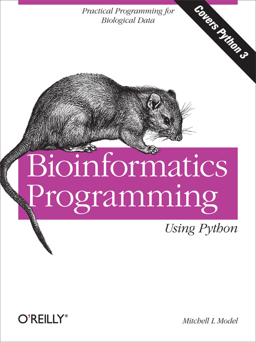 Title details for Bioinformatics Programming Using Python by Mitchell L  Model - Available